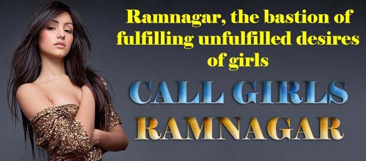 CALL GIRLS RAMNAGAR